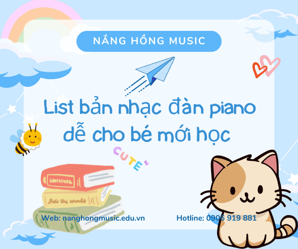 List bản nhạc đàn piano dễ cho bé mới học (1)