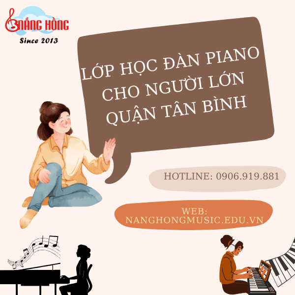 lỚP HỌC PIANO CHO NGƯỜI LỚN Ở TÂN BÌNH