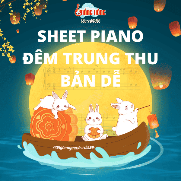 Piano sheet Đêm Trung Thu bản dễ