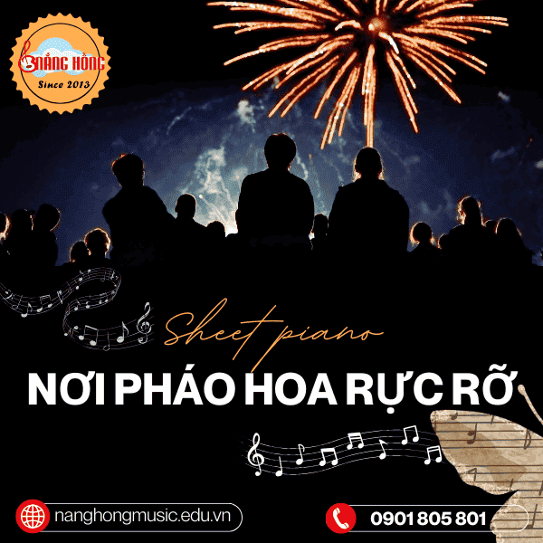 Sheet piano Nơi pháo hoa rực rỡ