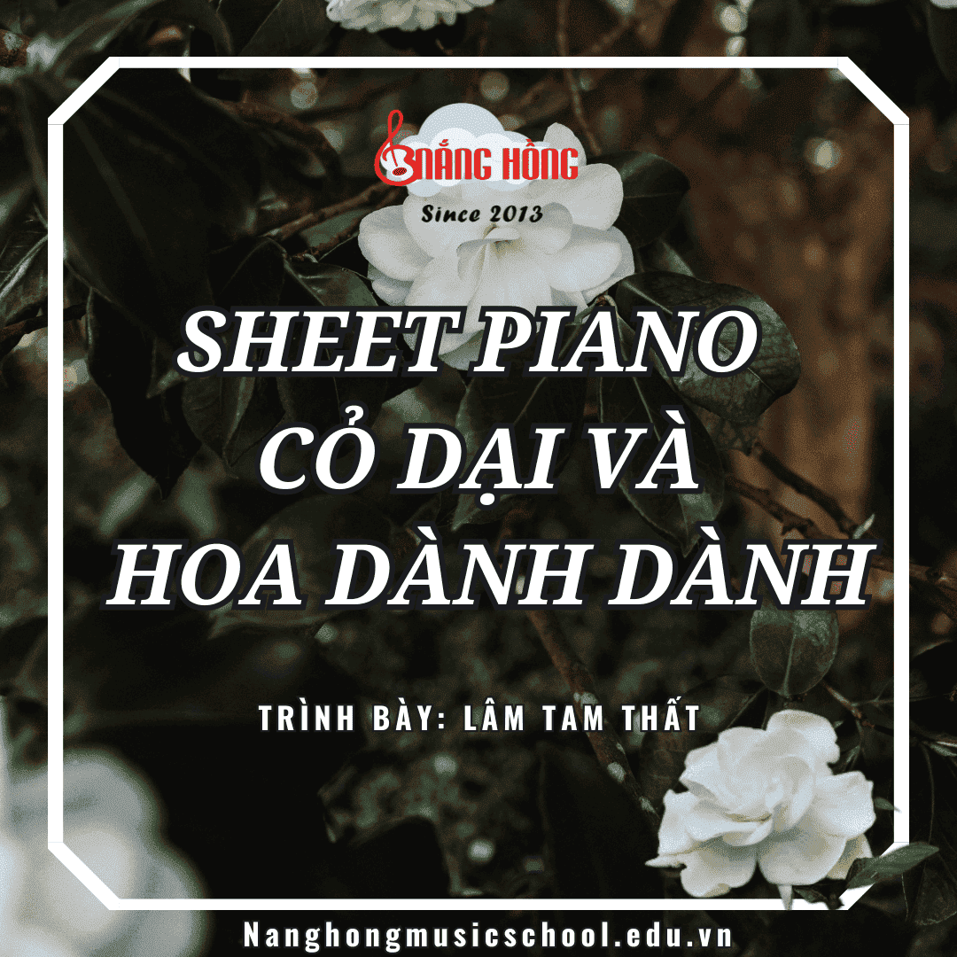 sheet piano cỏ dại và hoa dành dành