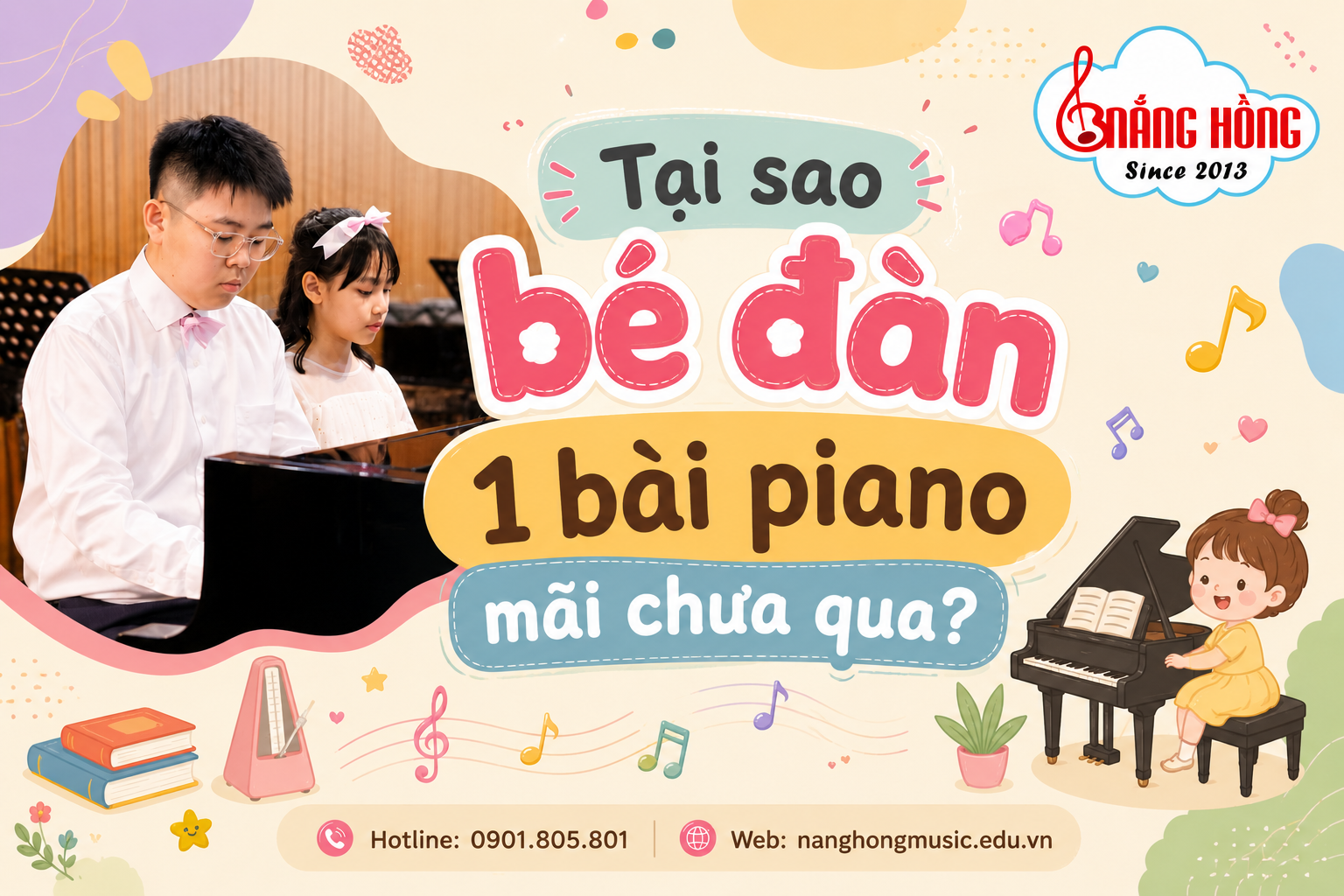 tại sao bé đàn 1 bài piano mãi chưa qua?