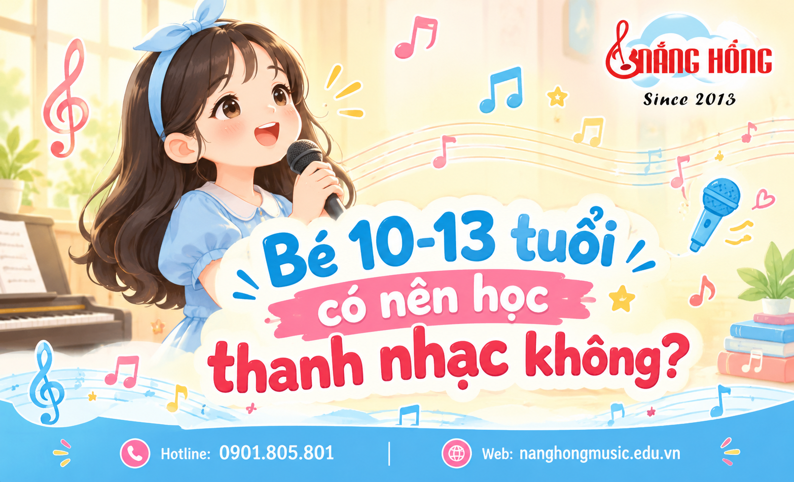 be 10-13tuoi co nen hoc thanh nhac
